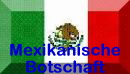 Mexikanische Botschaft